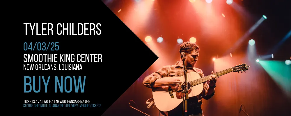 Tyler Childers at Smoothie King Center