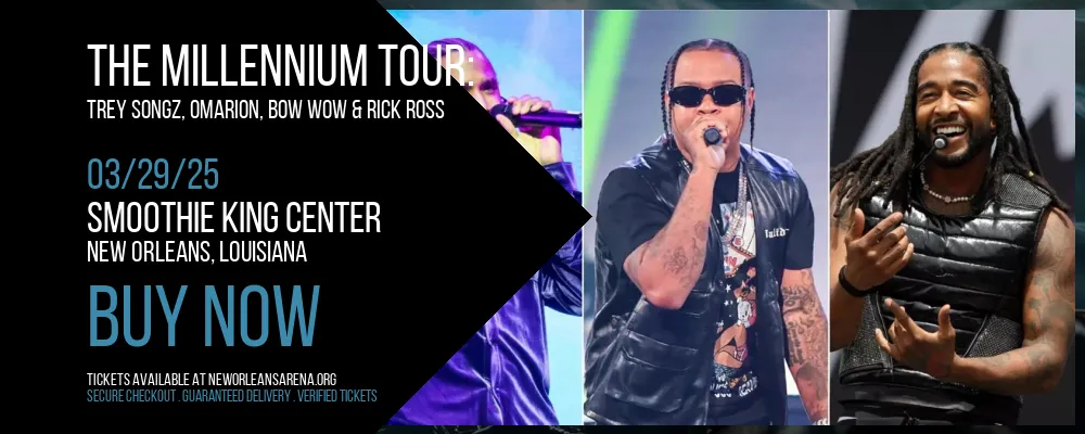 The Millennium Tour at Smoothie King Center